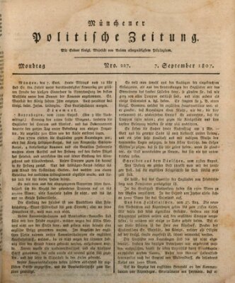 Münchener politische Zeitung (Süddeutsche Presse) Montag 7. September 1807