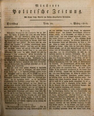 Münchener politische Zeitung (Süddeutsche Presse) Dienstag 1. März 1808