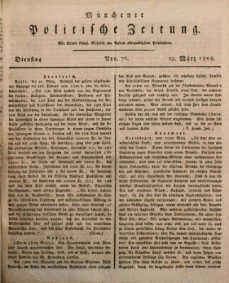 Münchener politische Zeitung (Süddeutsche Presse) Dienstag 29. März 1808