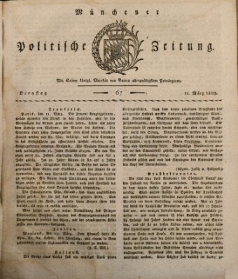 Münchener politische Zeitung (Süddeutsche Presse) Dienstag 21. März 1809