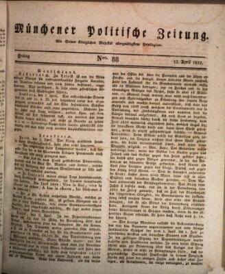 Münchener politische Zeitung (Süddeutsche Presse) Freitag 12. April 1822