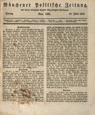 Münchener politische Zeitung (Süddeutsche Presse) Freitag 10. Juni 1836
