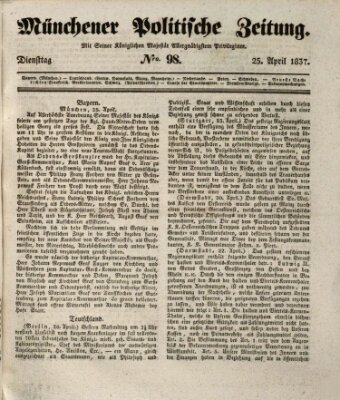 Münchener politische Zeitung (Süddeutsche Presse) Dienstag 25. April 1837