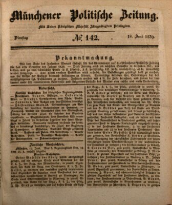 Münchener politische Zeitung (Süddeutsche Presse) Dienstag 18. Juni 1839
