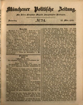 Münchener politische Zeitung (Süddeutsche Presse) Donnerstag 26. März 1840