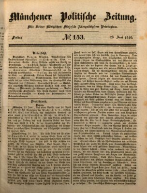 Münchener politische Zeitung (Süddeutsche Presse) Freitag 26. Juni 1840