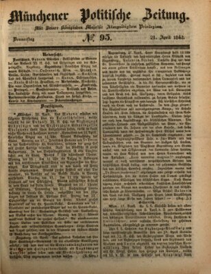 Münchener politische Zeitung (Süddeutsche Presse) Donnerstag 21. April 1842