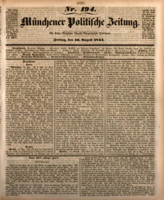 Münchener politische Zeitung (Süddeutsche Presse) Freitag 16. August 1844