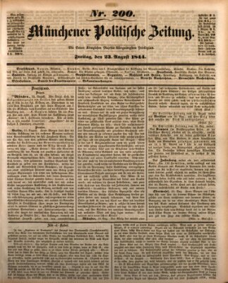 Münchener politische Zeitung (Süddeutsche Presse) Freitag 23. August 1844