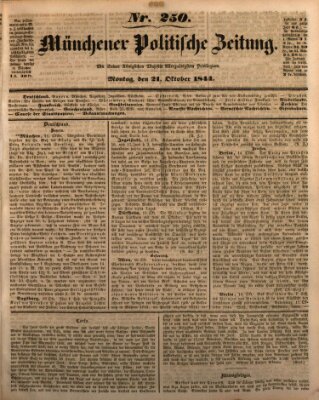 Münchener politische Zeitung (Süddeutsche Presse) Montag 21. Oktober 1844
