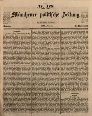 Münchener politische Zeitung (Süddeutsche Presse) Sonntag 7. Mai 1848