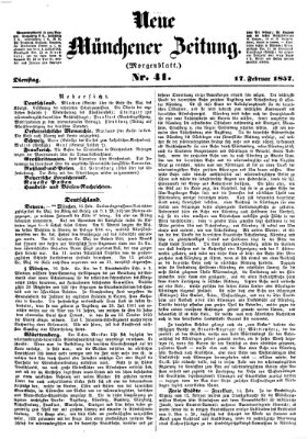 Neue Münchener Zeitung (Süddeutsche Presse) Dienstag 17. Februar 1857