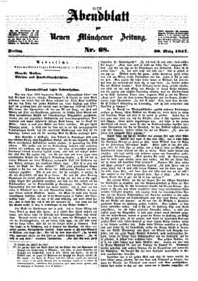 Neue Münchener Zeitung (Süddeutsche Presse) Freitag 20. März 1857