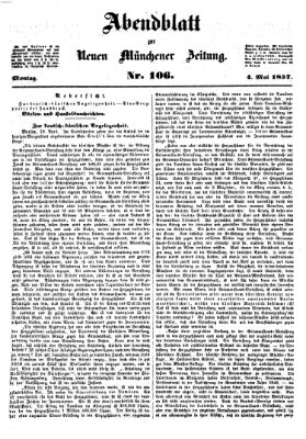Neue Münchener Zeitung (Süddeutsche Presse) Montag 4. Mai 1857