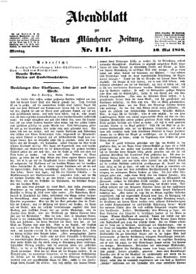 Neue Münchener Zeitung (Süddeutsche Presse) Montag 10. Mai 1858
