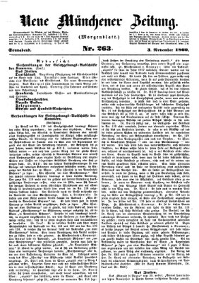 Neue Münchener Zeitung (Süddeutsche Presse) Samstag 3. November 1860