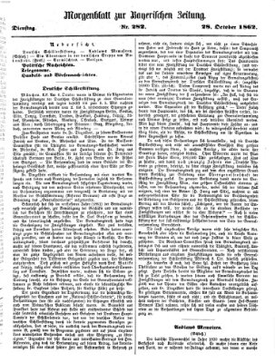 Bayerische Zeitung (Süddeutsche Presse) Dienstag 28. Oktober 1862