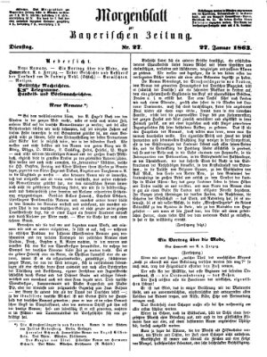 Bayerische Zeitung (Süddeutsche Presse) Dienstag 27. Januar 1863