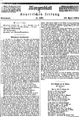 Bayerische Zeitung (Süddeutsche Presse) Samstag 16. April 1864