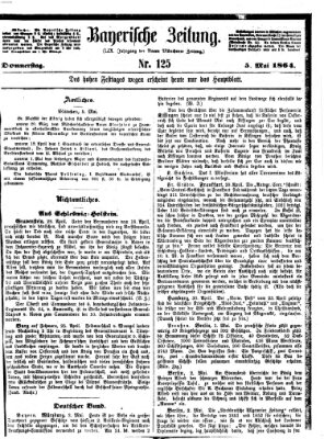 Bayerische Zeitung (Süddeutsche Presse) Donnerstag 5. Mai 1864