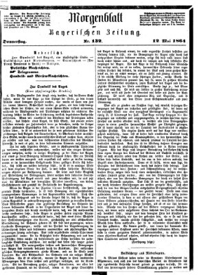 Bayerische Zeitung (Süddeutsche Presse) Donnerstag 12. Mai 1864