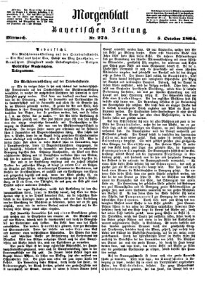 Bayerische Zeitung (Süddeutsche Presse) Mittwoch 5. Oktober 1864
