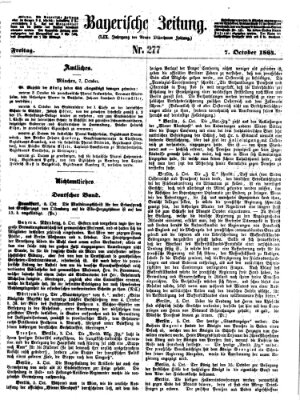 Bayerische Zeitung (Süddeutsche Presse) Freitag 7. Oktober 1864