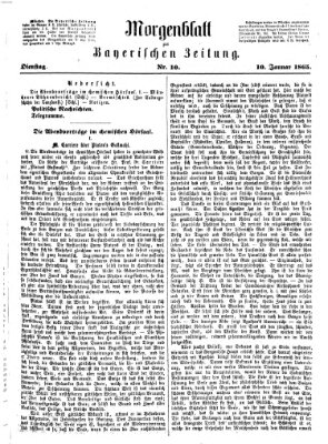 Bayerische Zeitung (Süddeutsche Presse) Dienstag 10. Januar 1865