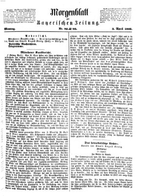 Bayerische Zeitung (Süddeutsche Presse) Montag 3. April 1865