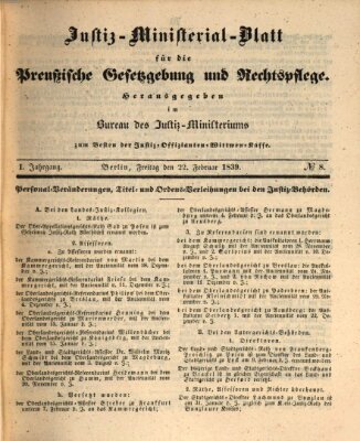 Justiz-Ministerialblatt für die preußische Gesetzgebung und Rechtspflege Freitag 22. Februar 1839