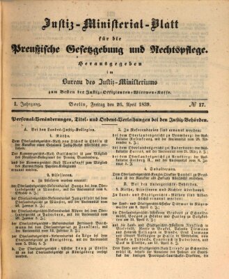 Justiz-Ministerialblatt für die preußische Gesetzgebung und Rechtspflege Freitag 26. April 1839
