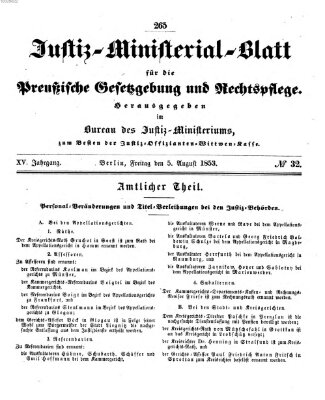Justiz-Ministerialblatt für die preußische Gesetzgebung und Rechtspflege Freitag 5. August 1853
