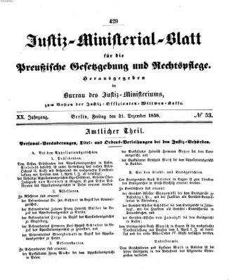 Justiz-Ministerialblatt für die preußische Gesetzgebung und Rechtspflege Freitag 31. Dezember 1858
