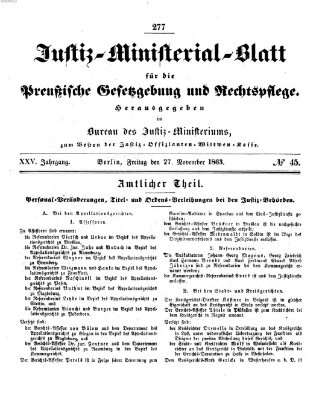 Justiz-Ministerialblatt für die preußische Gesetzgebung und Rechtspflege Freitag 27. November 1863