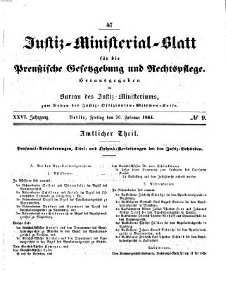 Justiz-Ministerialblatt für die preußische Gesetzgebung und Rechtspflege Freitag 26. Februar 1864