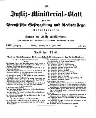 Justiz-Ministerialblatt für die preußische Gesetzgebung und Rechtspflege Freitag 5. Juli 1867