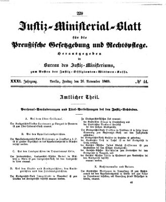 Justiz-Ministerialblatt für die preußische Gesetzgebung und Rechtspflege Freitag 26. November 1869
