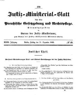 Justiz-Ministerialblatt für die preußische Gesetzgebung und Rechtspflege Freitag 31. Dezember 1869
