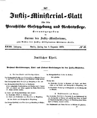 Justiz-Ministerialblatt für die preußische Gesetzgebung und Rechtspflege Freitag 9. Dezember 1870