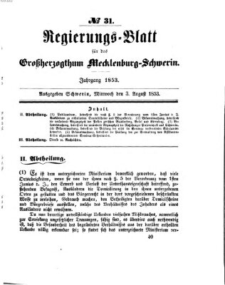 Regierungsblatt für Mecklenburg-Schwerin (Großherzoglich-Mecklenburg-Schwerinsches officielles Wochenblatt) Mittwoch 3. August 1853