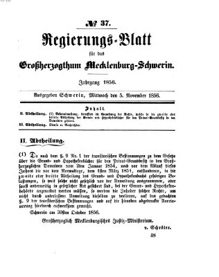 Regierungsblatt für Mecklenburg-Schwerin (Großherzoglich-Mecklenburg-Schwerinsches officielles Wochenblatt) Mittwoch 5. November 1856