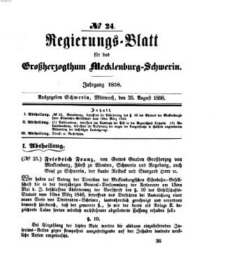 Regierungsblatt für Mecklenburg-Schwerin (Großherzoglich-Mecklenburg-Schwerinsches officielles Wochenblatt) Mittwoch 25. August 1858