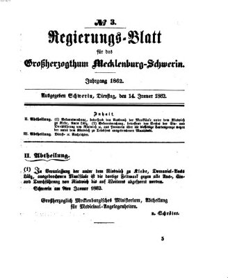 Regierungsblatt für Mecklenburg-Schwerin (Großherzoglich-Mecklenburg-Schwerinsches officielles Wochenblatt) Dienstag 14. Januar 1862
