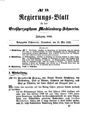 Regierungsblatt für Mecklenburg-Schwerin (Großherzoglich-Mecklenburg-Schwerinsches officielles Wochenblatt) Samstag 16. Mai 1863