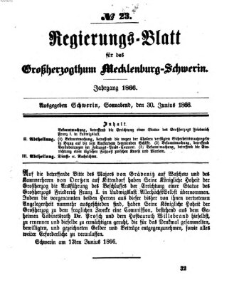 Regierungsblatt für Mecklenburg-Schwerin (Großherzoglich-Mecklenburg-Schwerinsches officielles Wochenblatt) Samstag 30. Juni 1866