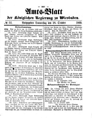 Amtsblatt der Regierung in Wiesbaden (Herzoglich-nassauisches allgemeines Intelligenzblatt) Donnerstag 28. Oktober 1869