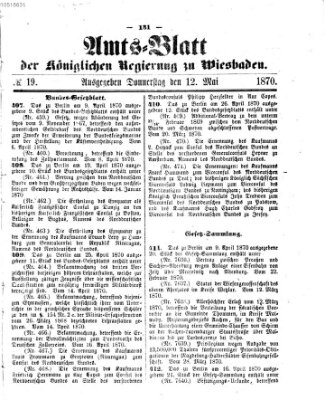 Amtsblatt der Regierung in Wiesbaden (Herzoglich-nassauisches allgemeines Intelligenzblatt) Donnerstag 12. Mai 1870