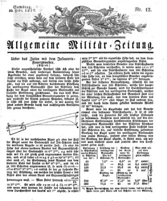 Allgemeine Militär-Zeitung Samstag 10. Februar 1827