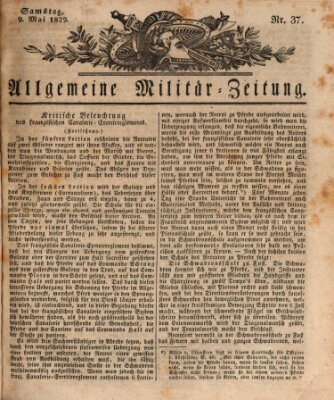 Allgemeine Militär-Zeitung Samstag 9. Mai 1829