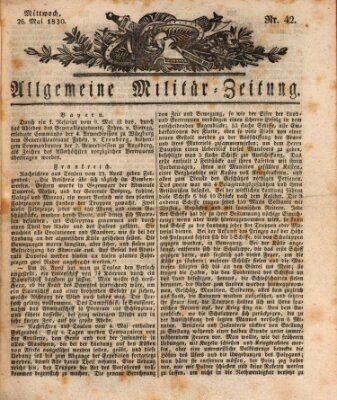 Allgemeine Militär-Zeitung Mittwoch 26. Mai 1830